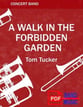 A Walk in the Forbidden Garden Concert Band sheet music cover